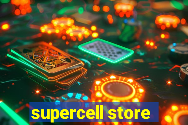 supercell store